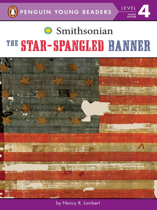Title details for The Star-Spangled Banner by Nancy R. Lambert - Available